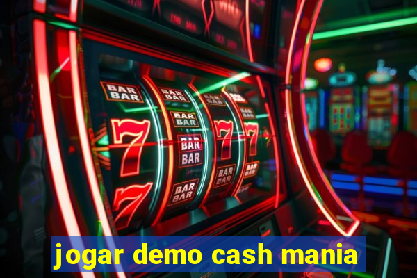 jogar demo cash mania